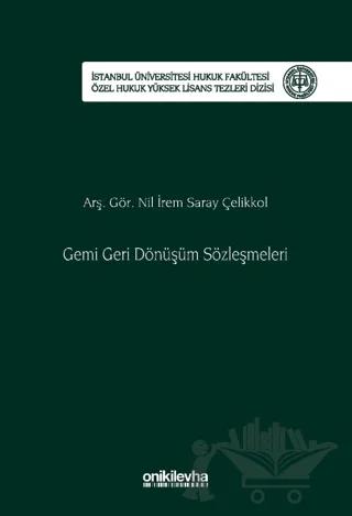 Gemi Geri Dönüşüm Sözleşmeleri