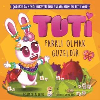 Tuti - Farklı Olmak Güzeldir