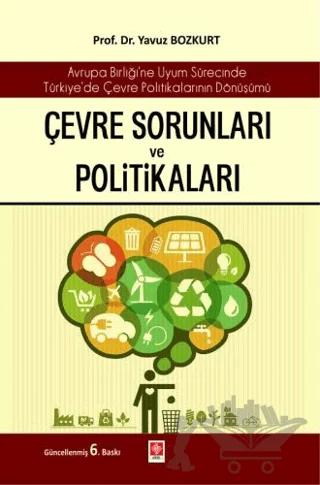 Çevre Sorunları ve Politikaları