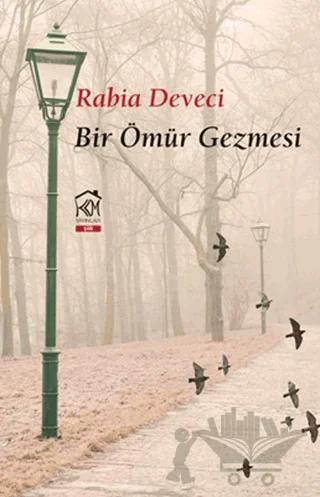 Bir Ömür Gezmesi