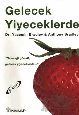 Gelecek Yiyeceklerde