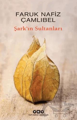 Şark'ın Sultanları