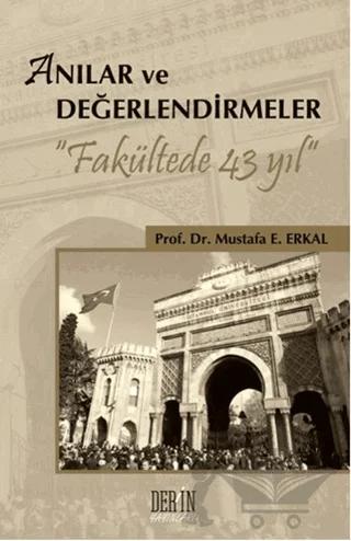 Anılar ve Değerlendirmeler