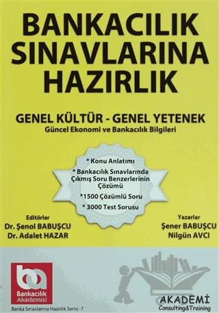 Bankacılık Sınavlarına Hazırlık Genel Kültür - Genel Yetenek
