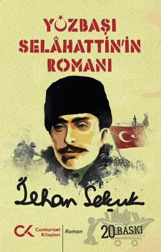 Yüzbaşı Selahattin'in Romanı