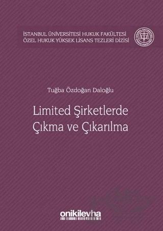 Limited Şirketlerde Çıkma ve Çıkarılma