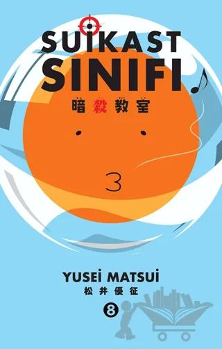 Suikast Sınıfı 8.Cilt