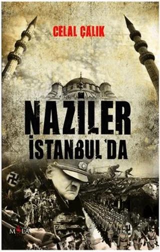 Naziler İstanbul’da