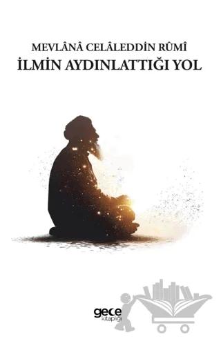 İlmin Aydınlattığı Yol