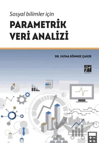 Sosyal Bilimler İçin Parametrik Veri Analizi