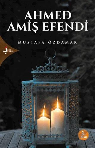 Ahmed Amiş Efendi