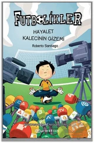 Hayalet Kalecinin Gizemi - Futbolikler 3