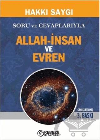 Soru ve Cevaplarıyla Allah-İnsan ve Evren