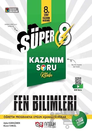 Süper 8 Fen Bilimleri Kazanım Soru Kitabı
