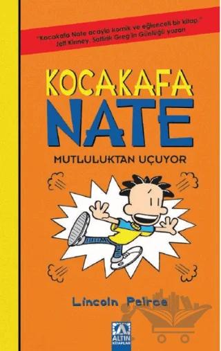 Kocakafa Nate 8 - Mutluluktan Uçuyor