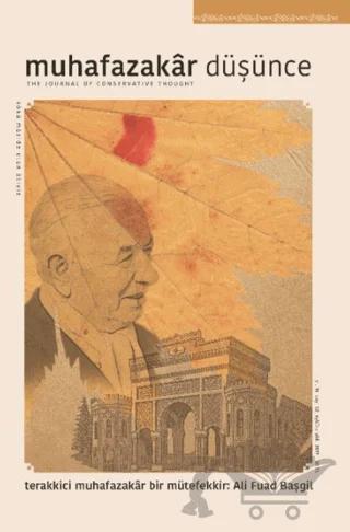 Muhafazakar Düşünce Dergisi Sayı: 52 Eylül - Aralık 2017