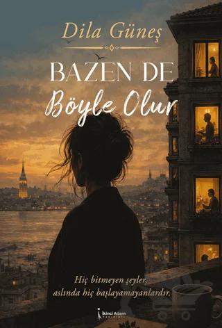 Bazen De Böyle Olur