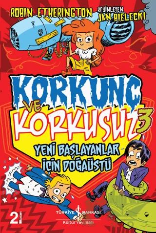 Yeni Başlayanlar İçin Doğaüstü - Korkunç ve Korkusuz 3