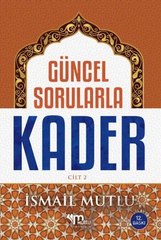 Güncel Sorularla Kader Cilt 2