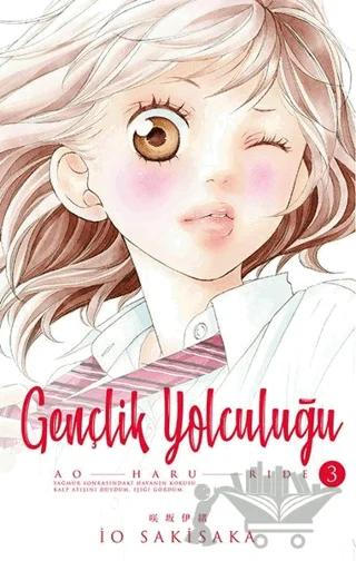 Gençlik Yolculuğu 3. Cilt