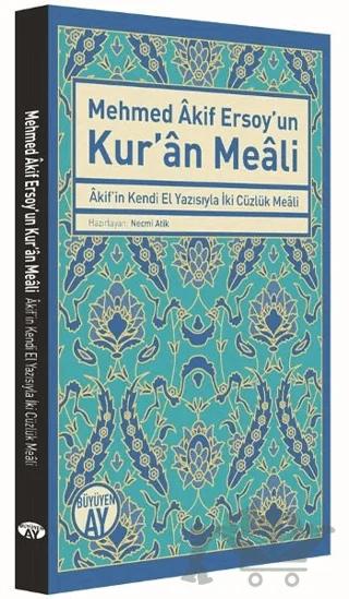 Mehmed Akif Ersoy'un Kur'an Meali