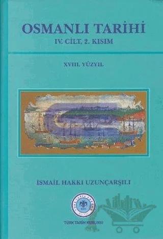 Osmanlı Tarihi - 4. Cilt 2. Kısım