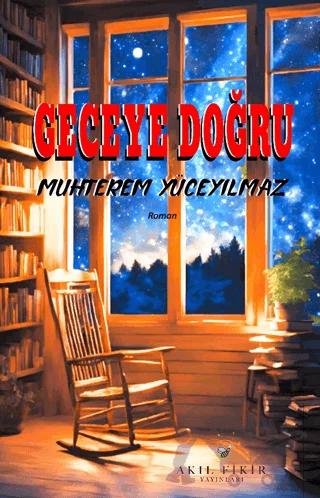 Geceye Doğru