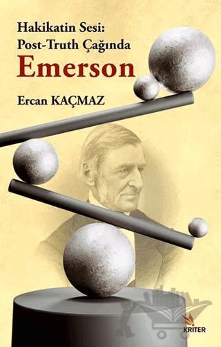 Hakikatin Sesi: Post-Truth Çağında Emerson
