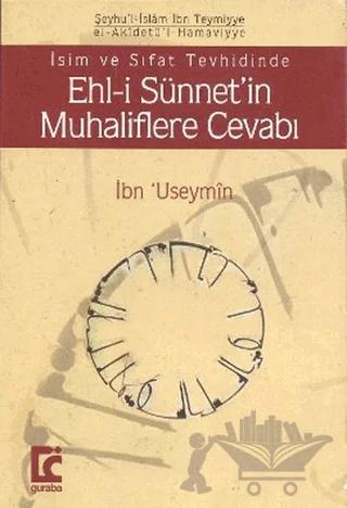 Ehl-i Sünnet’in Muhaliflere Cevabı