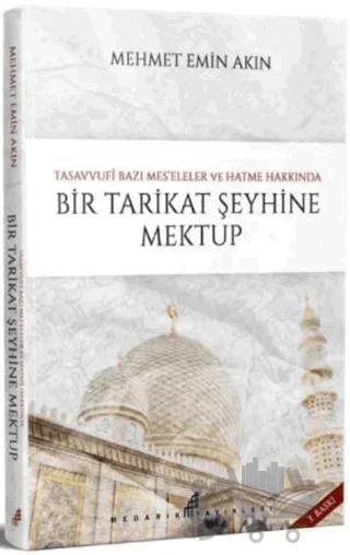 Bir Tarikat Şeyhine Mektup