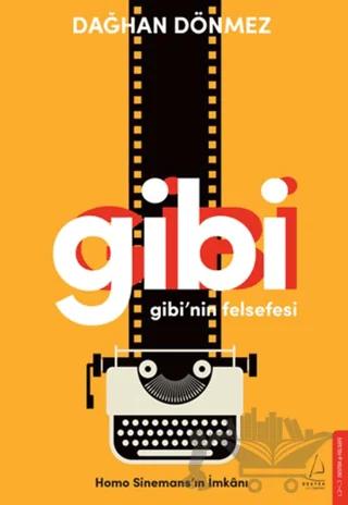 Gibi'nin Felsefesi
