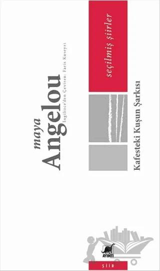 Kafesteki Kuşun Şarkısı – Maya Angelou – Ayrıntı Yayınları kitap kapağı