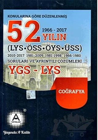 Konularına Göre Düzenlenmiş 52 Yılın LYS-ÖSS-ÖYS-ÜSS Coğrafya Soruları ve Ayrıntılı Çözümleri