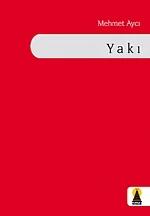 Yakı (Şiir)