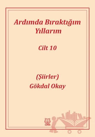 Ardımda Bıraktığım Yıllarım 10