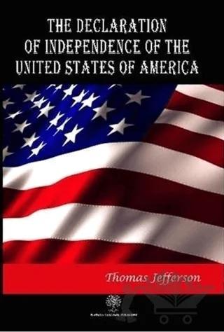 The Declaration of Independence of The United States of America