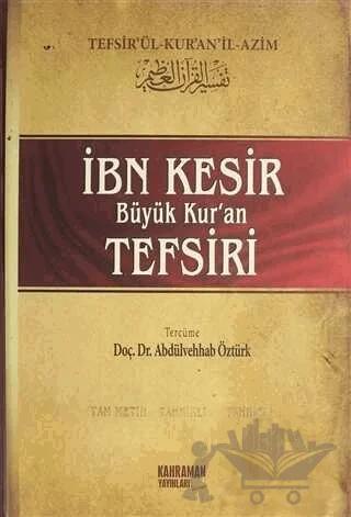 İbn Kesir Büyük Kur'an Tefsiri Cilt: 10