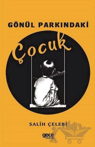Gönül Parkındaki Çocuk