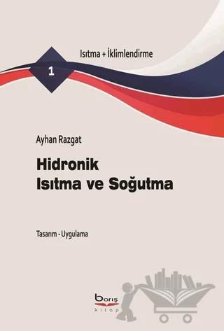 Hidronik Isıtma ve Soğutma - Isıtma-İklimlendirme