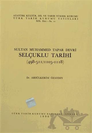 Sultan Muhammed Tapar Devri Selçuklu Tarihi