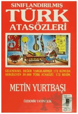 Sınıflandırılmış Türk Atasözleri