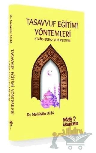 Tasavvuf Eğitimi Yöntemleri