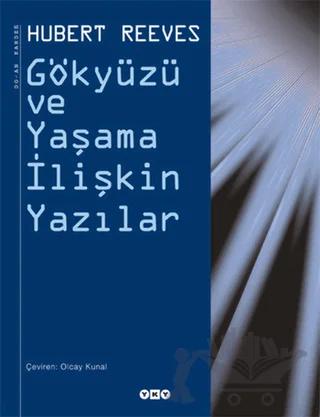 Gökyüzü ve Yaşama İlişkin Yazılar