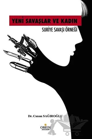 Yeni Savaşlar ve Kadın