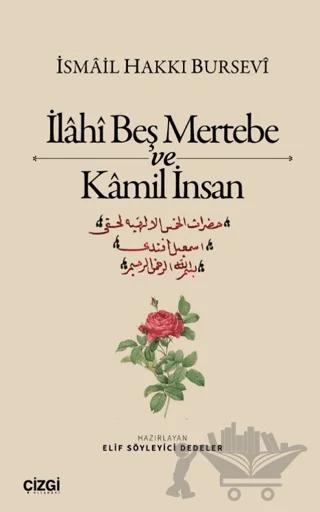 İlahi Beş Mertebe ve Kamil İnsan