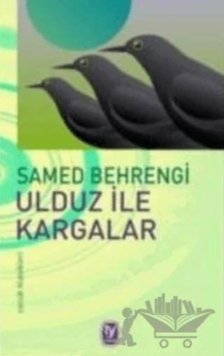 Ulduz ile Kargalar