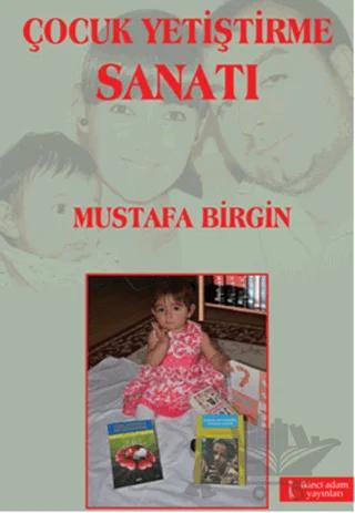 Çocuk Yetiştirme Sanatı