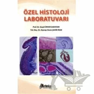 Özel Histoloji Laboratuvarı