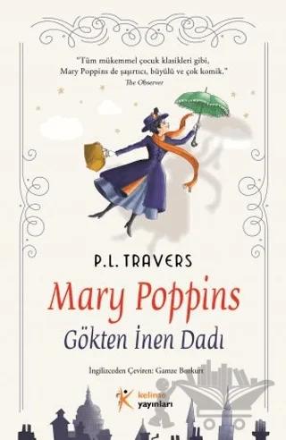 Mary Poppins - Gökten İnen Dadı