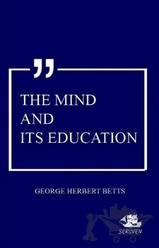 The Mind And Its Education